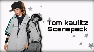 TOM KAULITZ | scenepack 2005