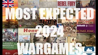 2024 My MOST EXPECTED WARGAMES | (ENG) | Winter Quartering