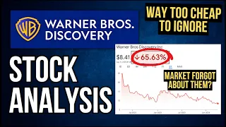 WBD Stock Analysis: A STRONG Buy Today? The Market Forgot About Warner Bros Discovery!
