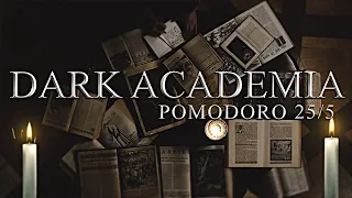 Dark Academia Study Pomodoro 25/5 ◈ Aesthetic Ambience 'Focus & Relax" / Rain and Thunder sounds