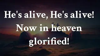 CHRIST IS RISEN, HE IS RISEN INDEED! - PRAISE VIDEO