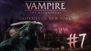 ОХОТНИКИ ► VAMPIRE: THE MASQUERADE - COTERIES OF NEW YORK #7