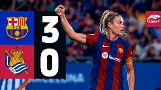 LIGA F | BARÇA 3 vs 0 REAL SOCIEDAD 🔵🔴