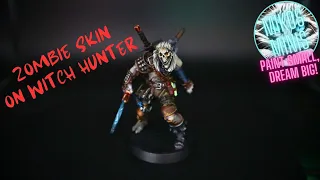 How to Paint Legends of Signum Zombie Skin on Witch Hunter from Signum Workshop
