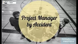 Project Manager by Accident