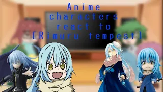 Anime characters react to each other [Rimuru Tempest] 1/2