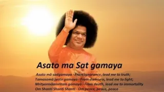 Sathya Sai Baba Asato ma.