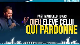 PAST MARCELLO TUNASI ► LA PUISSANCE DU PARDON | DIEU ELEVE CELUI QUI PARDONNE