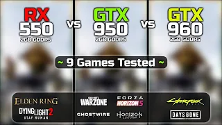 RX 550 vs GTX 950 vs GTX 960 | Test In 9 Games