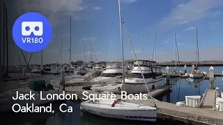 [VR 180] Jack London Square Boats, Oakland, CA