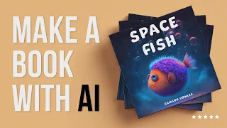 How I Published An Illustrated Children's book With AI(Course Trailer)