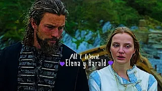 Elena y Harald ✘ All I Want ✘