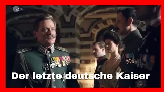 DOKUMENTATION: Der letzte deutsche Kaiser (Doku ZDF 2020)