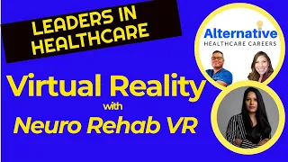 Using virtual reality to grow your physical therapy practice with Neuro Rehab VR