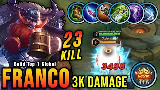 23 Kills!! 3K Damage Franco One Shot One Kill - Build Top 1 Global Franco ~ MLBB