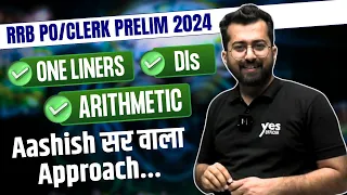 One Liners ✅ Arithmetic ✅ DIs ✅  RRB PO/Clerk Prelim 2024 | Quant by Aashish Arora