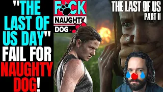 "The Last Of Us Day" Epic FAIL For Naughty Dog and Neil Druckmann | EMBARRASSING!