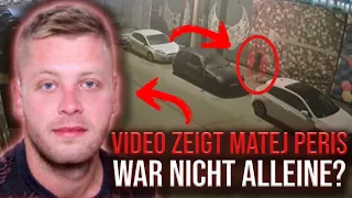 Video zeigt Matej Peris war nicht alleine? Sichtung in München? | Dokumentation 2022