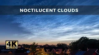 Noctilucent Clouds in The Netherlands 21/6 in 4K [TIMELAPSE]