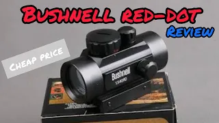 Bushnell 1×40 Red-dot ||Urdu/Hindi|| Review