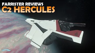 C2 Hercules Starlifter Review | Star Citizen 3.17 4K Gameplay