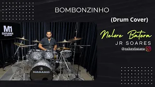 BOMBONZINHO ( DRUM COVER )