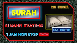 SATU JAM HAFALAN AL KAHF AYAT 1-10