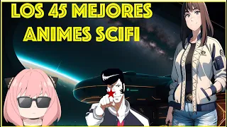 Los 45 mejores animes Scifi