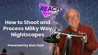 How to Shoot and Process Milky Way Nightscapes