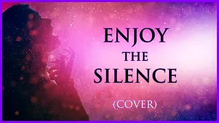 Enjoy the Silence (Relaxing Ethereal Mystical Universe Cover by Priscilla Hernandez) | Depeche Mode