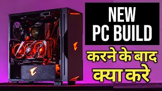 how to setup a new gaming pc hindi | new pc build karne ke bad kaya kare | what to do after build pc