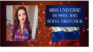 Miss Universe Russia 2015 (Sofia Nikitchuk)