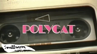 POLYCAT - Chapter 3 พบกันใหม่ ? | So Long [Official MV]