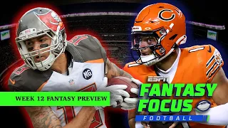 NFL Week 12 Fantasy Preview | Fantasy Focus 🏈