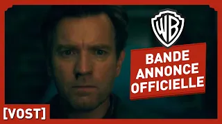 Stephen King's DOCTOR SLEEP - Bande Annonce Finale (VOST) - Ewan McGregor