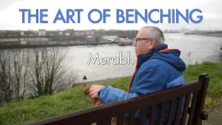 The Art of Benching - Merabh