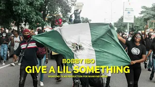 Bobby Ibo - Give a lil Something