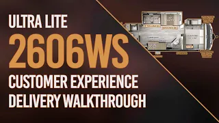 Customer Experience Walkthrough - Rockwood Ultra Lite 2606WS // Flagstaff 26RBWS