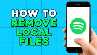 How To Remove Local Files on Spotify (Easiest Way)