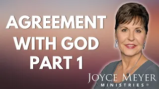 Joyce Meyer 2024 Messages | Agreement with God - Part 1 | Enjoying Everyday Life