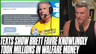 Brett Favre Texts Reveal He Was In On Stealing Millions In Welfare From Mississippi | Pat McAfee