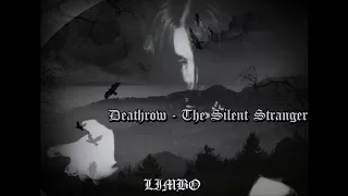 Deathrow  - The Silent Stranger