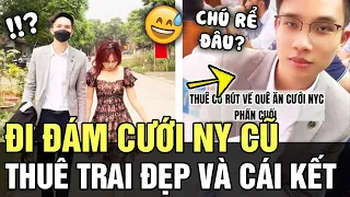 CRUSH trai đẹp đã lâu, cô gái THUÊ ANH về đi đám cười NGƯỜI YÊU CŨ và cái kết TÉ NGỬA | TÁM TV