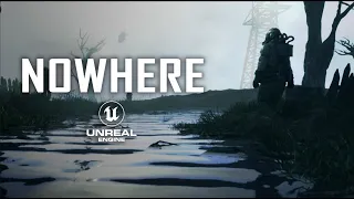 Nowhere : Unreal Engine 5 CINEMATIC