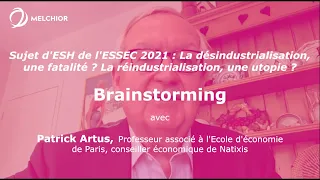 Sujet d'ESH de l'ESSEC 2021 : Décryptage par Patrick Artus (Ecole d'économie de Paris)