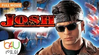 Josh - FULL MOVIE | الفيلم الهندي جوش كامل مترجم للعربية - شاروخان و ايشواريا راي