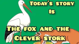 THE FOX AND THE CLEVER STORK!Figgy's Storytime! #Educational Story narrated by Grizzly and Pika!#fun