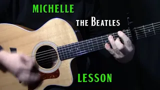 how to play "Michelle" on guitar by The Beatles | Paul McCartney | acoustic guitar lesson tutorial