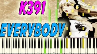 K391 - Everybody piano cover + midi file (Synthesia)