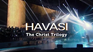 HAVASI — The Christ Trilogy 2013 (Official Video)